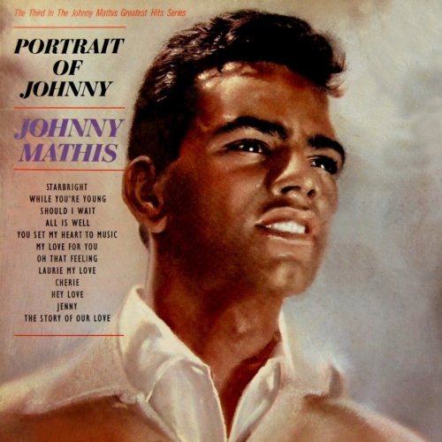 Johnny Mathis - Portrait Of Johnny (1961/2011)