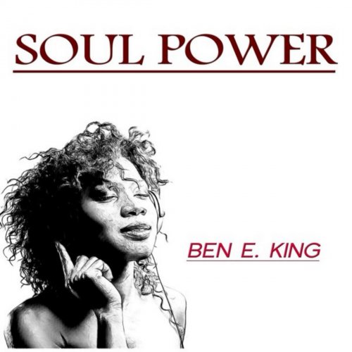 Ben E. King - Soul Power (2017)