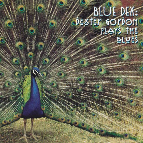 Dexter Gordon - Blue Dex: Dexter Gordon Plays the Blues (1996)