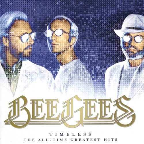 Bee Gees - Timeless: The All-Time Greatest Hits (2017) CD Rip