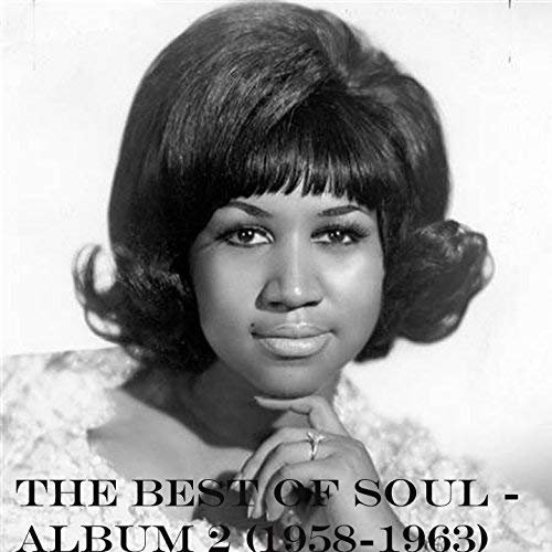 VA - The Best of Soul Album 2 1958-1963 (2018)