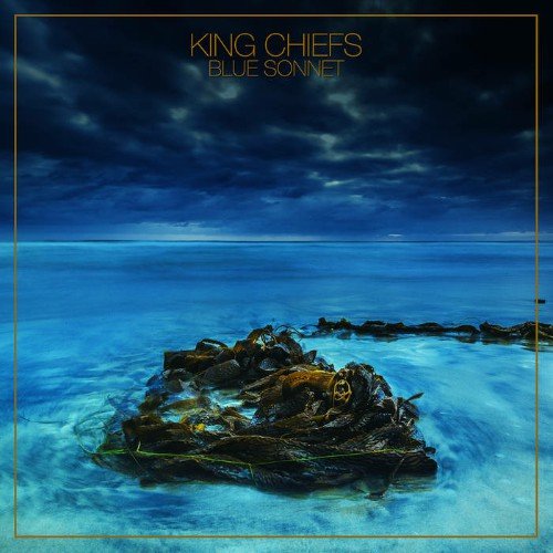 King Chiefs - Blue Sonnet (2018)