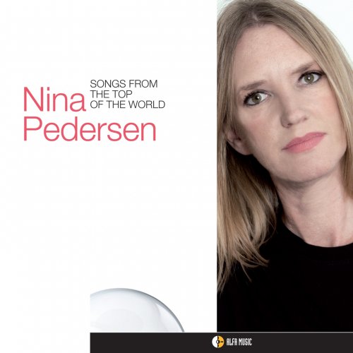 Nina Pedersen - Songs from the Top of the World (2011)