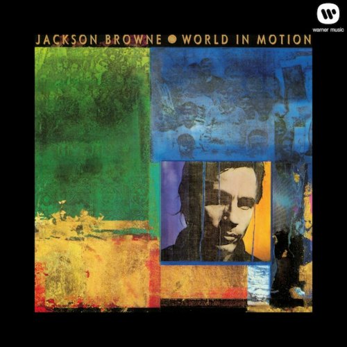 Jackson Browne - World In Motion (1989/2013) [Hi-Res]