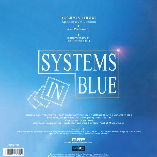 Systems In Blue - There's No Heart (Special 80's version) [12"] (2018)