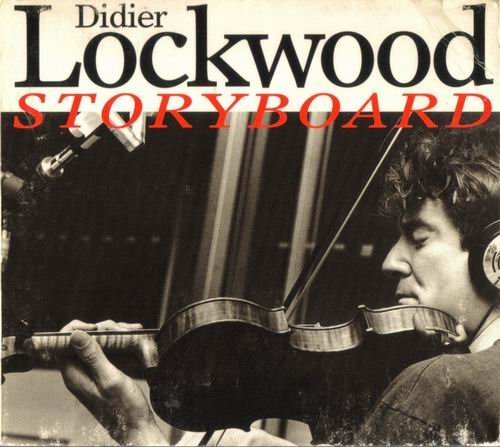 Didier Lockwood - Storyboard (1996) CD Rip
