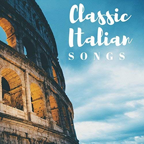 VA - Classic Italian Songs (2018)