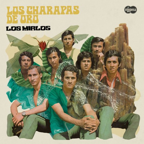 Los Mirlos - Los Charapas de Oro [Reissue, Remastered] (1975/2018)