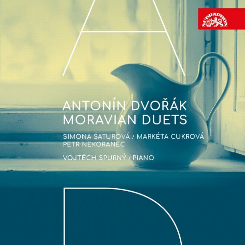 Simona Šaturová, Markéta Cukrová, Petr Nekoranec & Vojtěch Spurný - Dvořák: Moravian Duets (2018) [Hi-Res]