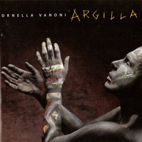 Ornella Vanoni - Argilla (1997)