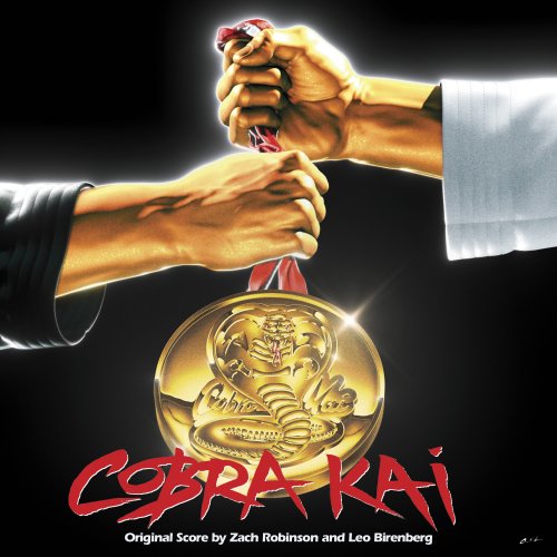 Zach Robinson & Leo Birenberg - Cobra Kai (Score from the Original Series) (2018) lossless