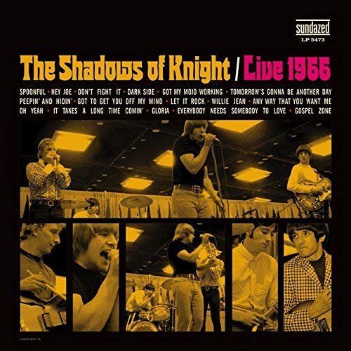 The Shadows Of Knight - Live 1966 (2015/2018)