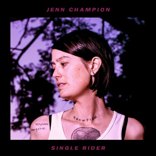 Jenn Champion - Single Rider (2018) [Hi-Res]
