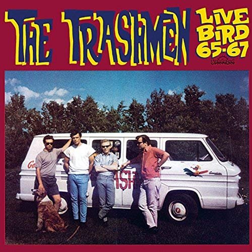 The Trashmen - Live Bird '65-'67 (1990/2018)