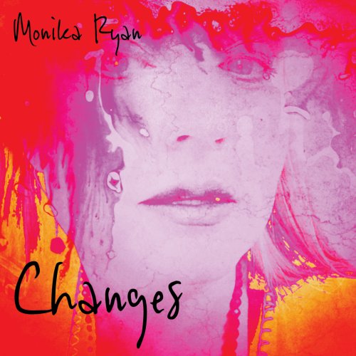 Monika Ryan - Changes (2018)