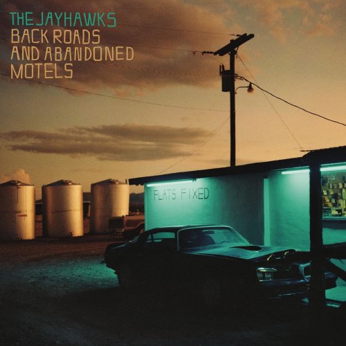 The Jayhawks - Back Roads And Abandoned Motels (2018) [Vinyl]