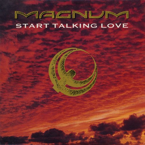 Magnum - Start Talking Love (1988)