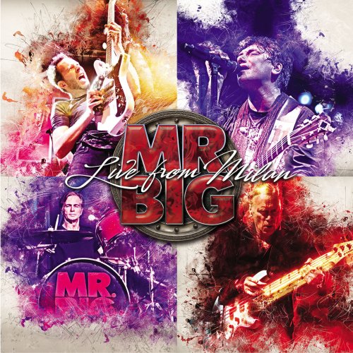 Mr. Big - Live from Milan (2018) [Hi-Res]