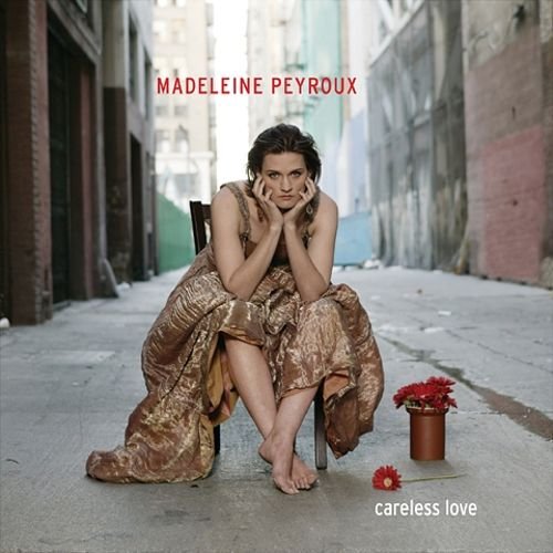 Madeleine Peyroux - Careless Love (2006) [Vinyl 24-192]