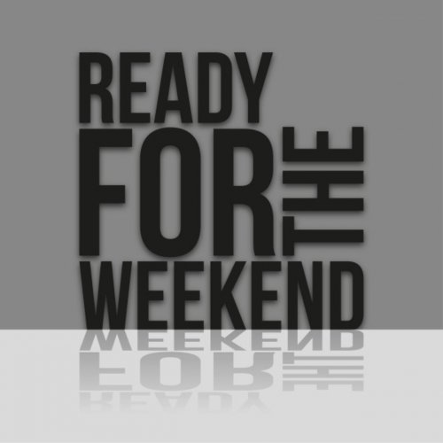 Various Artists - Ready For The Weekend (2018) FLAC