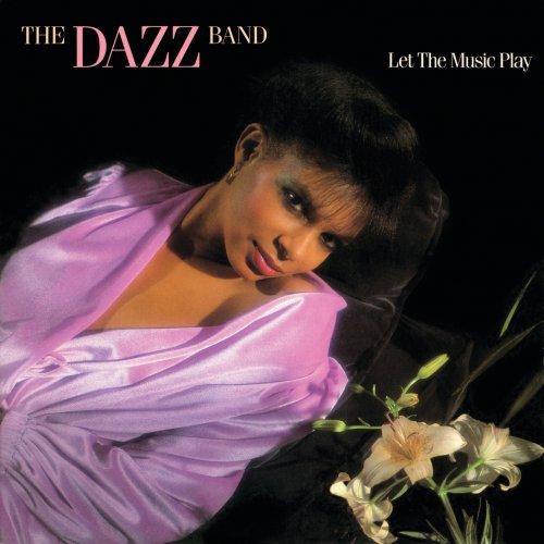 The Dazz Band - Let The Music Play (1981/2018) [Hi-Res]