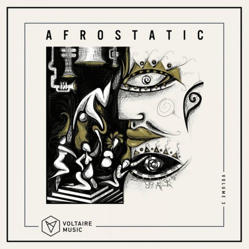 VA - Voltaire Music pres. Afrostatic, Vol. 3 (2018)