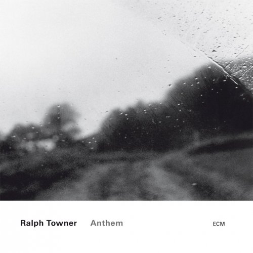Ralph Towner - Anthem (2001)