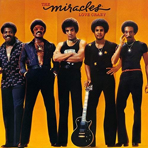 The Miracles - Love Crazy (Expanded Edition) (1977/2018)