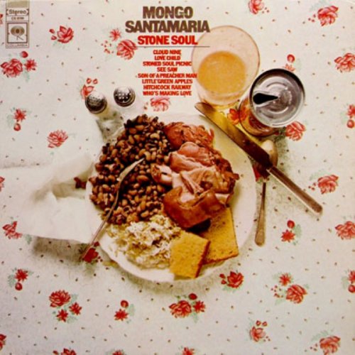 Mongo Santamaria – Stone Soul (1969)