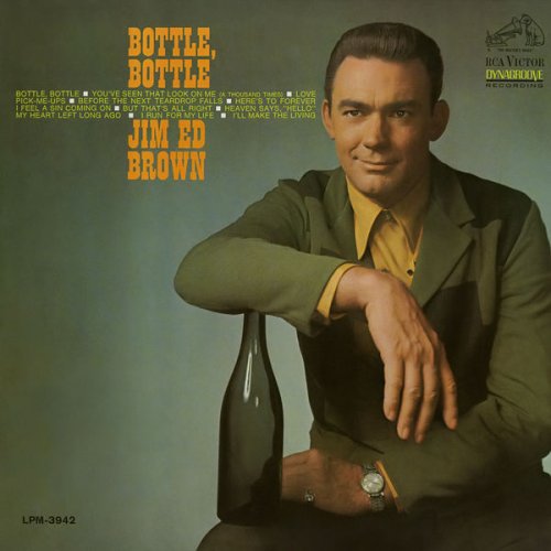 Jim Ed Brown - Bottle, Bottle (2018) [Hi-Res]