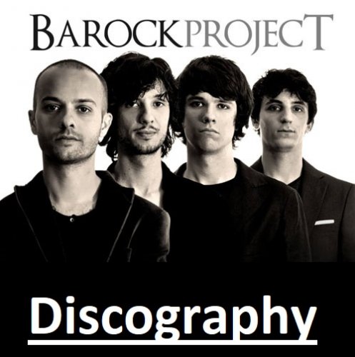 Barock Project - Discography (2007-2017)