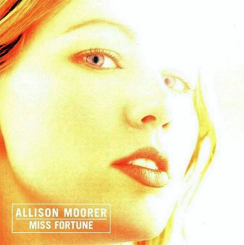 Allison Moorer - Miss Fortune (2002)