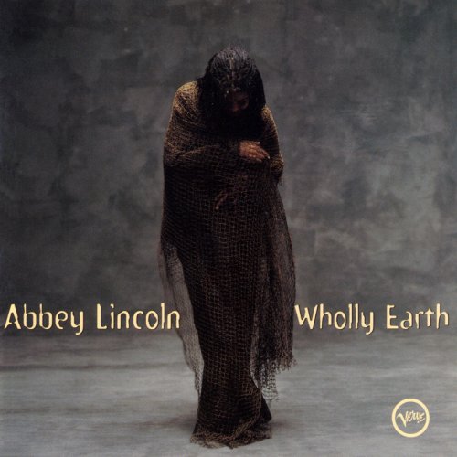 Abbey Lincoln - Wholly Earth (1998)