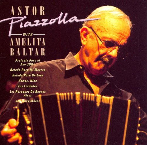 Astor Piazzolla - Astor Piazzolla With Amelia Baltar (1974) FLAC