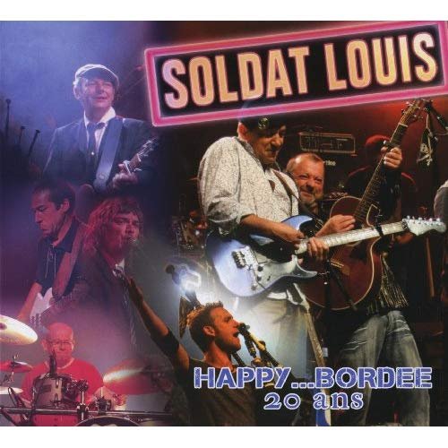 Soldat Louis - Happy...bordée 20 ans (Live) (2009)