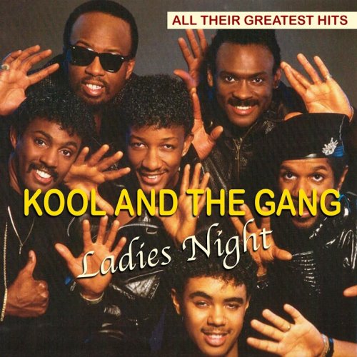 Kool And The Gang - Ladies Night - All Their Greatest Hits (2018)