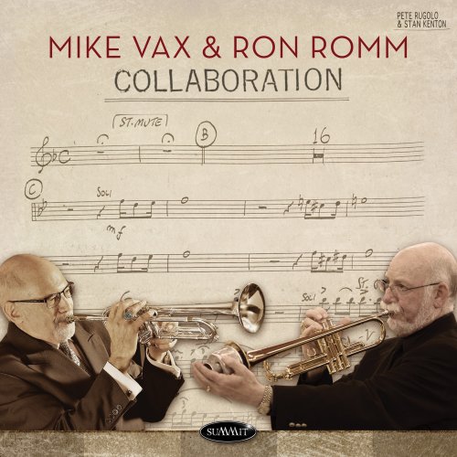 Mike Vax, Ron Romm - Collaboration (2018) 320kbps