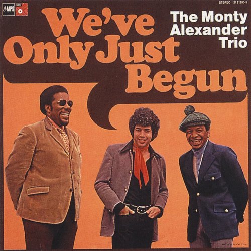 The Monty Alexander Trio - We've Only Just Begun (1972/2014) [HDTracks]