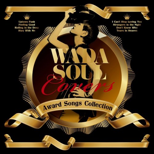 Akiko Wada - WADASOUL COVERS ~Award Songs Collection (2018)