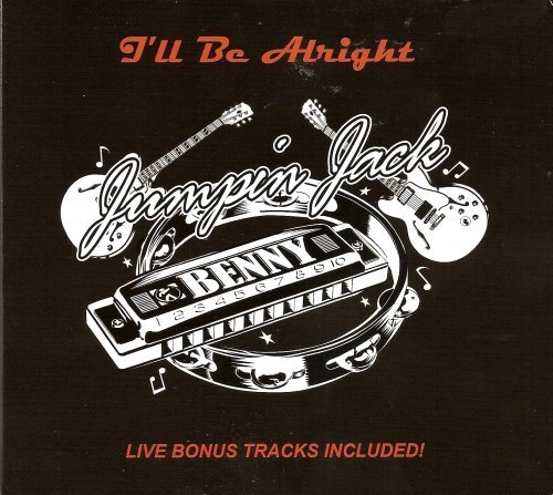 Jumpin Jack Benny - I'll Be Alright (2011) Lossless