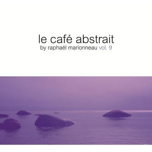 VA - Le Cafe Abstrait by Raphael Marionneau vol.9 (2012) [CDRip]
