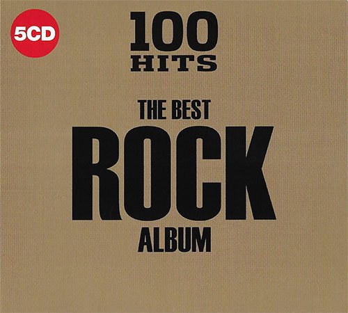 VA - 100 Hits The Best Rock Album [5CD] (2018) Lossless