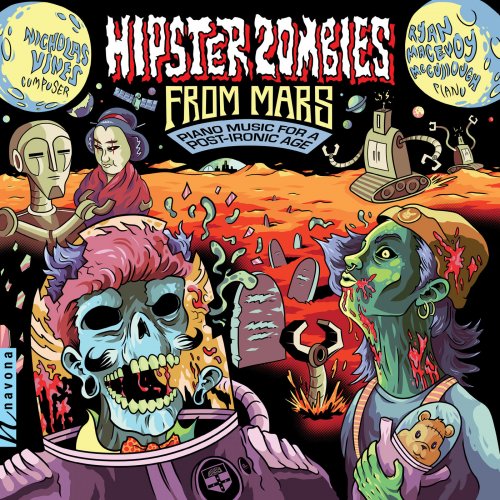 Ryan MacEvoy McCullough - Vines: Hipster Zombies from Mars (2018)