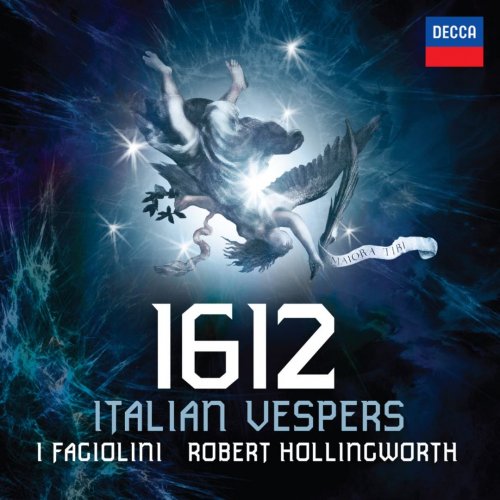 I Fagiolini & Robert Hollingworth - 1612 Italian Vespers (2012) [Hi-Res]