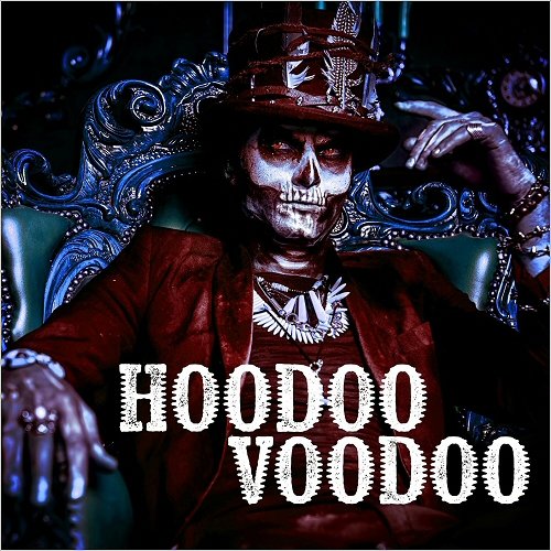 VA - Hoodoo Voodoo (2018)