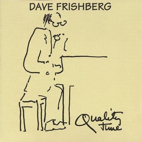 Dave Frishberg - Quality Time (1993)