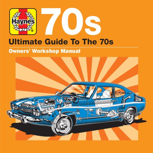 VA - Haynes Ultimate Guide to 70s (2018)