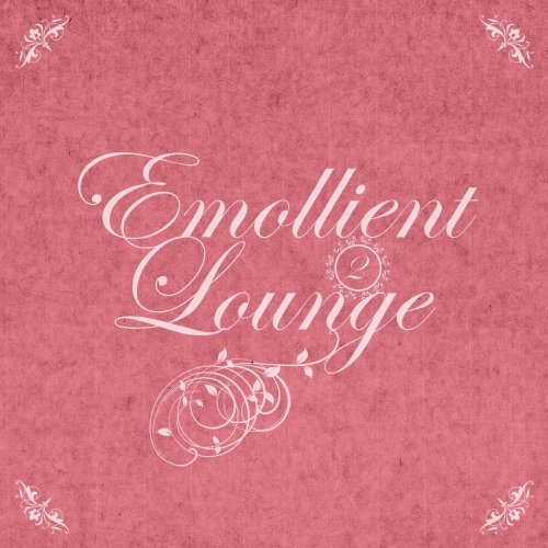 Various Artists - Emollient Lounge, Vol.02 (2018) FLAC