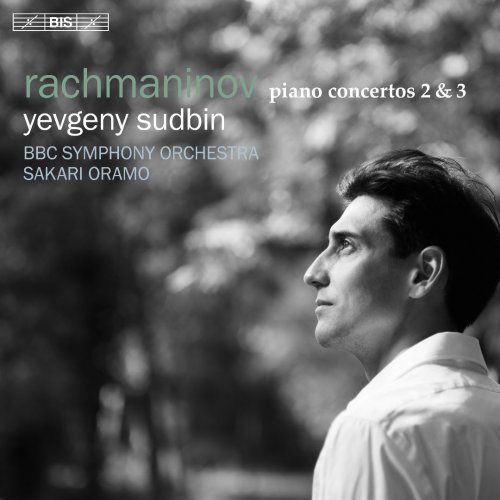 Yevgeny Sudbin - Rachmaninov: Piano Concertos 2 & 3 (2018) CD Rip