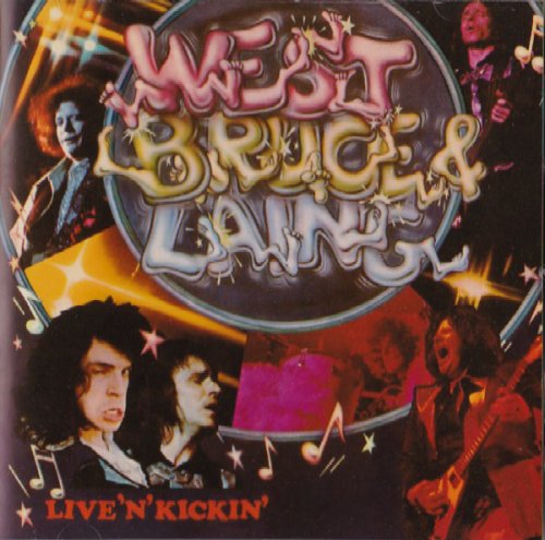 West, Bruce & Laing - Live 'n' Kickin' (1974 Reissue) (2004)